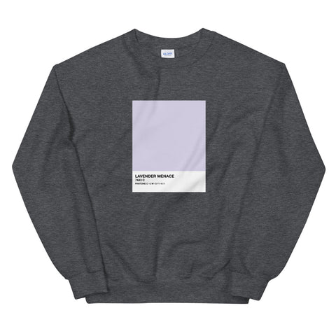 Lavender Menace Sweatshirt
